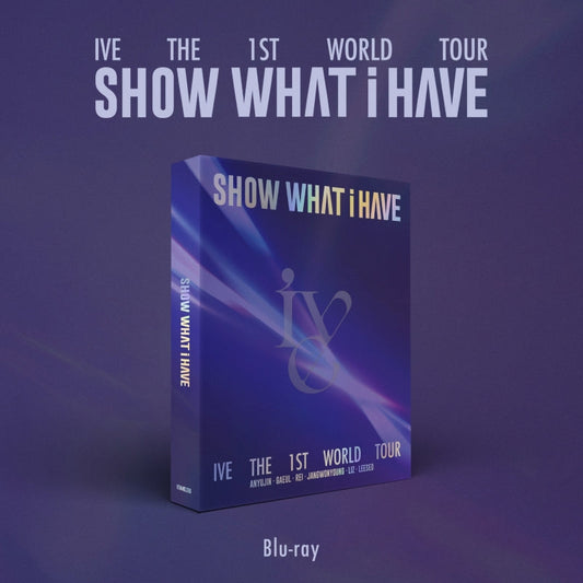 (PRE-ORDER) IVE | SHOW WHAT I HAVE (The 1st World Tour) (Blu-ray)