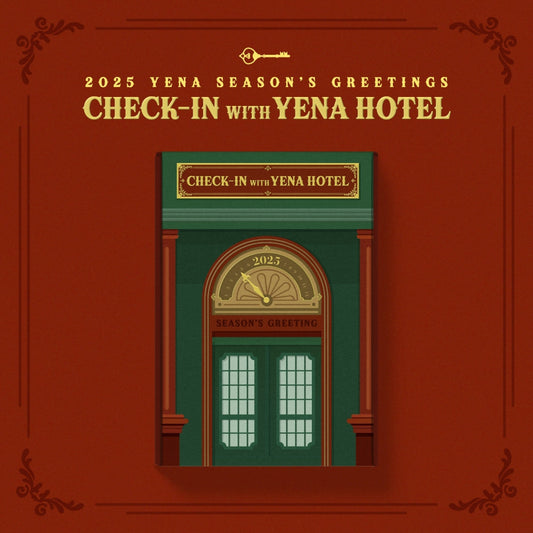 (PRE-ORDER) YENA 2025 SEASON'S GREETINGS (CHECK-IN WITH YENA HOTEL)