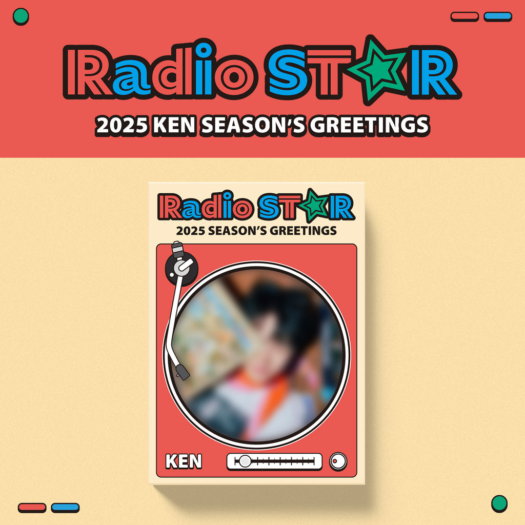 (PRE-ORDER) KEN 2025 SEASON’S GREETINGS (Radio ST☆R)