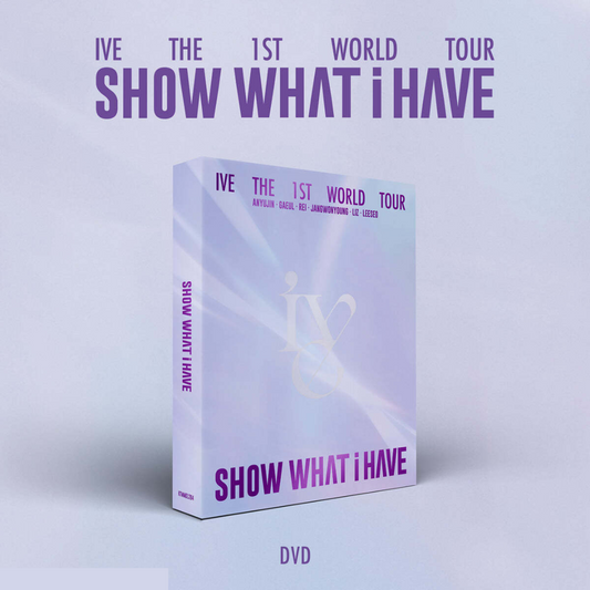 (PRE-ORDER) IVE | SHOW WHAT I HAVE (The 1st World Tour) (DVD)