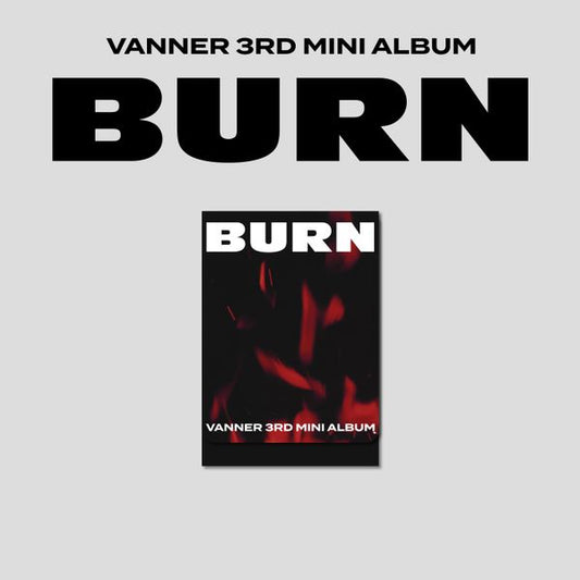 VANNER | BURN (3rd Mini Album) PLVE ver.