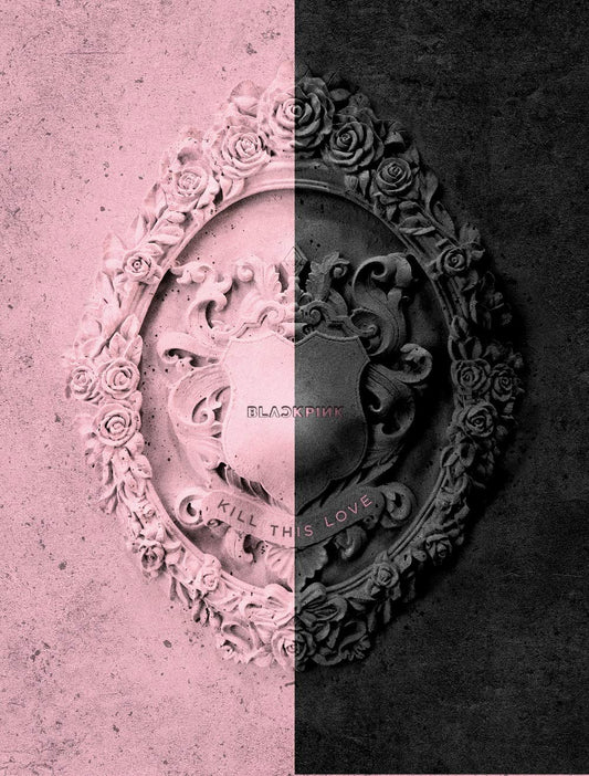 BLACKPINK | Kill This Love (2nd Mini Album)