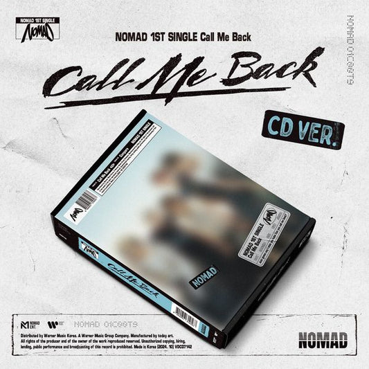 NOMAD | Call Me Back (1st Single Album) CD ver.