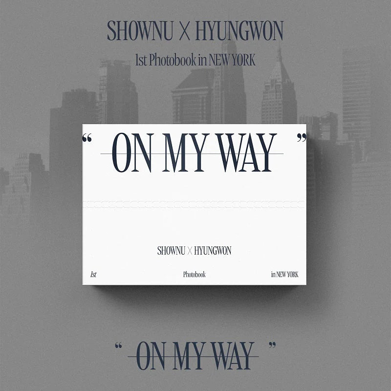 SHOWNU x HYUNGWON | ON MY WAY (1st Photo Exhibition) Photobook