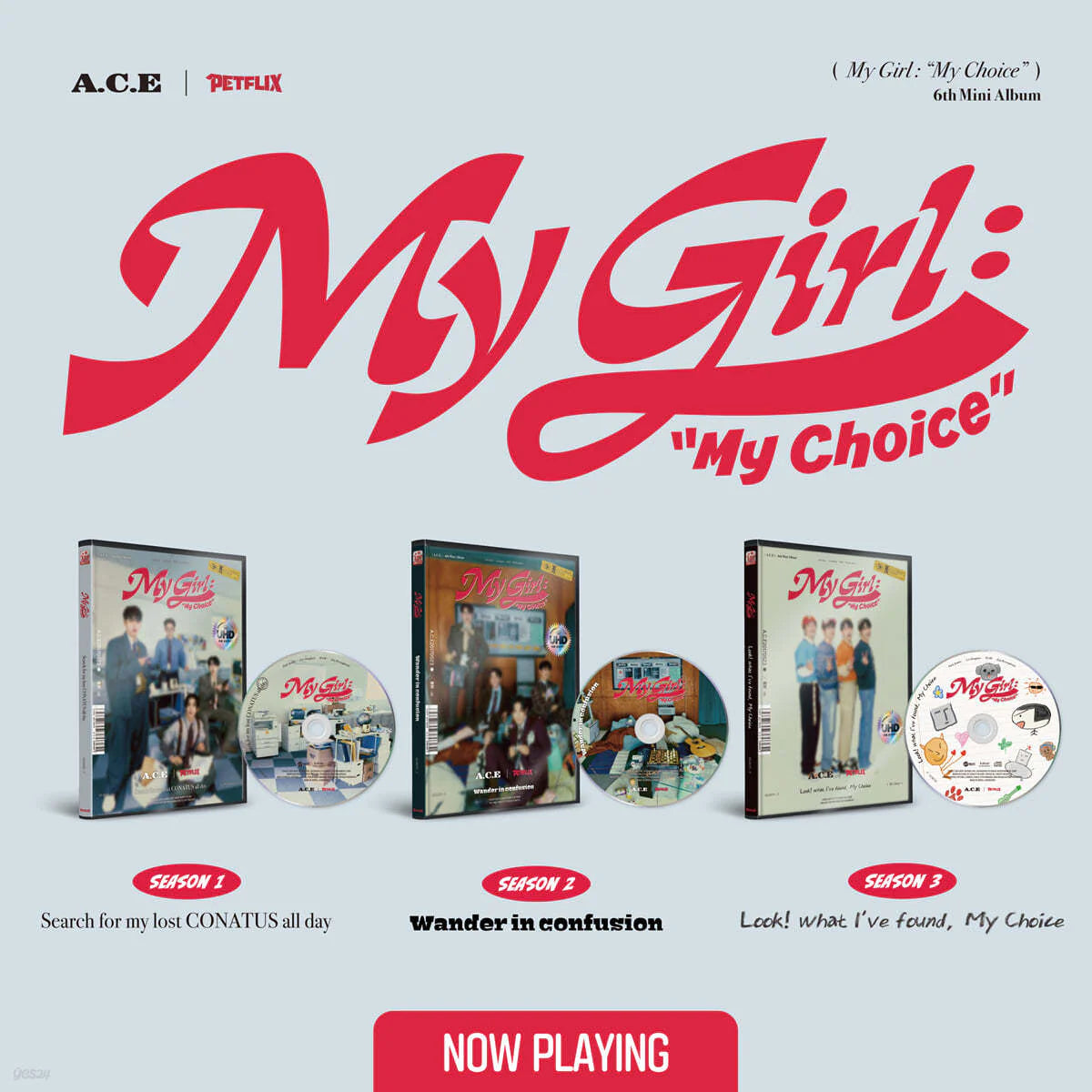 A.C.E | My Girl : My Choice (6th Mini Album)