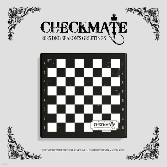 DKB 2025 SEASON'S GREETINGS (CHECKMATE)