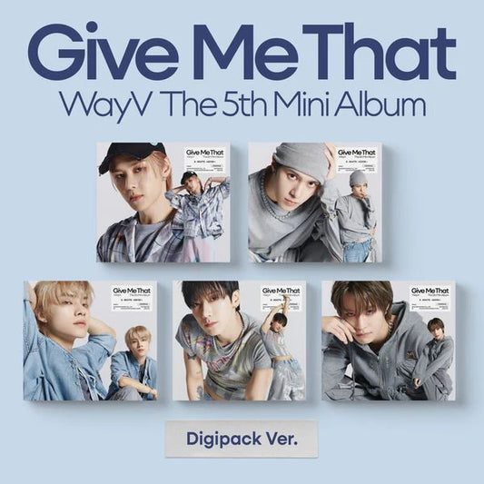 WayV | 5th Mini Album Give Me That (Digipack ver.)